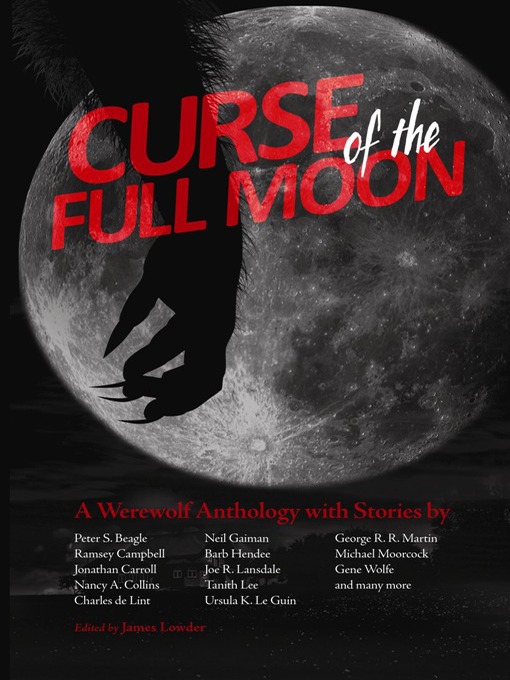 Title details for Curse of the Full Moon by James Lowder - Wait list